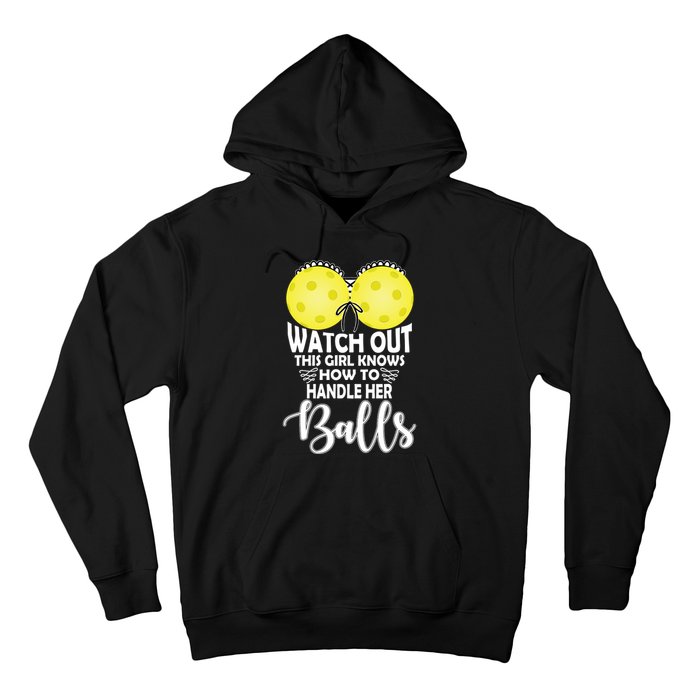 Pickleball Handle Her Balls Hoodie