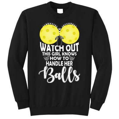 Pickleball Handle Her Balls Sweatshirt