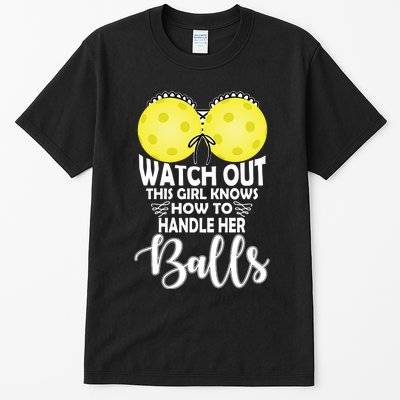 Pickleball Handle Her Balls Tall T-Shirt