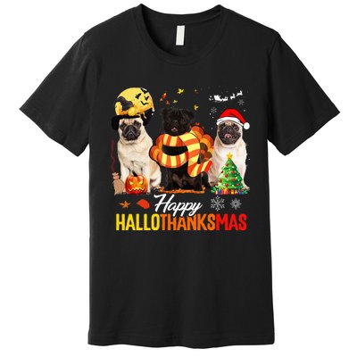 Pug Happy Hallothanksmas Festive Holiday Dog Costume Premium T-Shirt