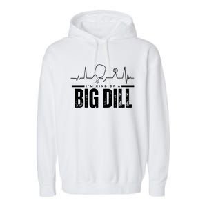 Pickleball Heartbeat IM Kind Of A Big Dill Paddleball Gift Garment-Dyed Fleece Hoodie