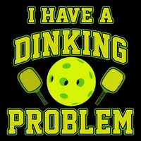 Pickleball Humor I Have A Dinking Problem Funny Cooling Performance Crew T-Shirt