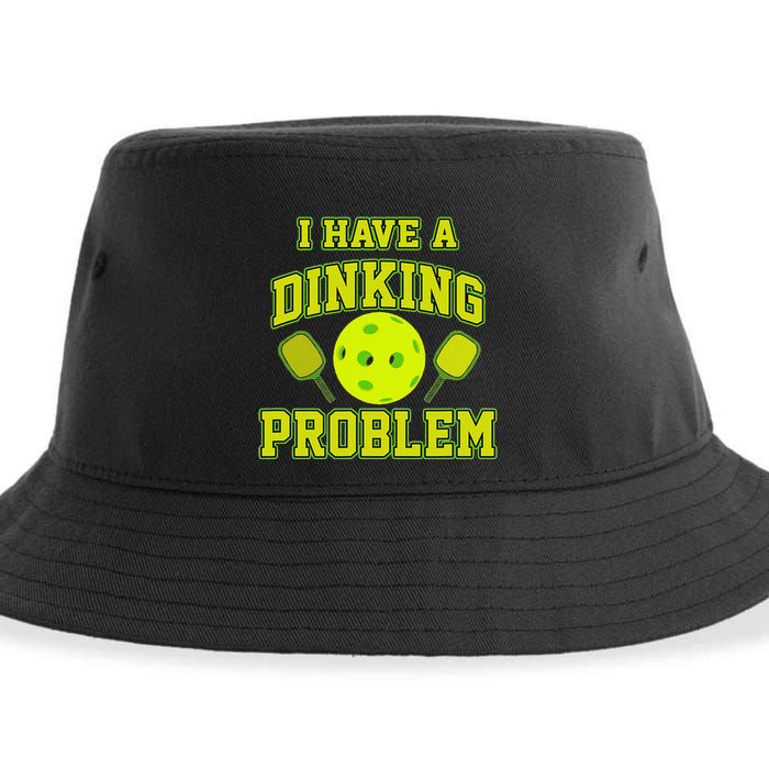Pickleball Humor I Have A Dinking Problem Funny Sustainable Bucket Hat
