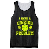 Pickleball Humor I Have A Dinking Problem Funny Mesh Reversible Basketball Jersey Tank