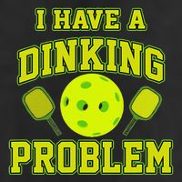 Pickleball Humor I Have A Dinking Problem Funny Trucker Hat