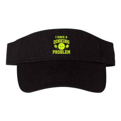 Pickleball Humor I Have A Dinking Problem Funny Visor