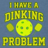 Pickleball Humor I Have A Dinking Problem Funny Garment-Dyed Sweatshirt