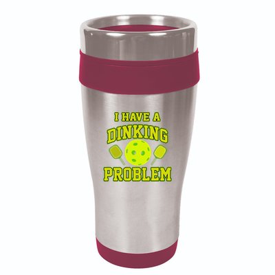 Pickleball Humor I Have A Dinking Problem Funny 16oz Travel Tumbler