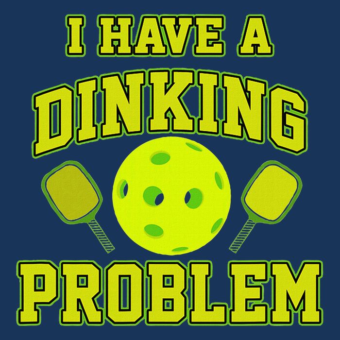 Pickleball Humor I Have A Dinking Problem Funny Infant Baby Jersey Bodysuit