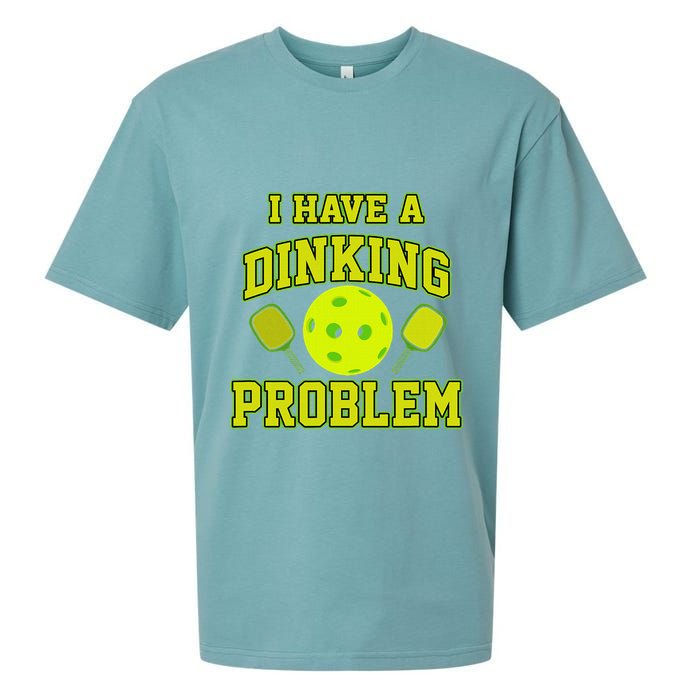 Pickleball Humor I Have A Dinking Problem Funny Sueded Cloud Jersey T-Shirt