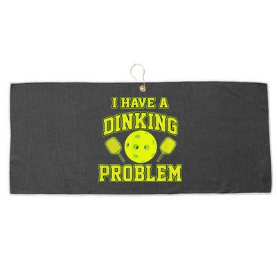 Pickleball Humor I Have A Dinking Problem Funny Large Microfiber Waffle Golf Towel