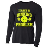 Pickleball Humor I Have A Dinking Problem Funny Cooling Performance Long Sleeve Crew
