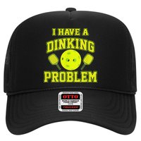 Pickleball Humor I Have A Dinking Problem Funny Trucker Hat