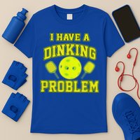 Pickleball Humor I Have A Dinking Problem Funny T-Shirt