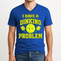 Pickleball Humor I Have A Dinking Problem Funny V-Neck T-Shirt