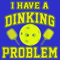Pickleball Humor I Have A Dinking Problem Funny Button
