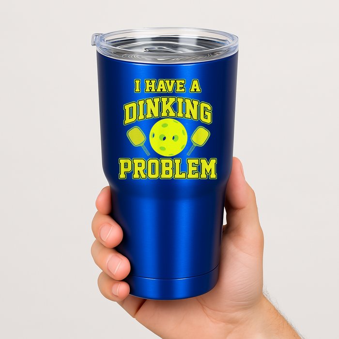 Pickleball Humor I Have A Dinking Problem Funny Tumbler