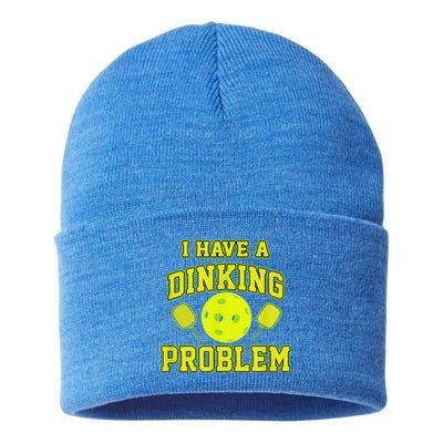 Pickleball Humor I Have A Dinking Problem Funny Sustainable Knit Beanie