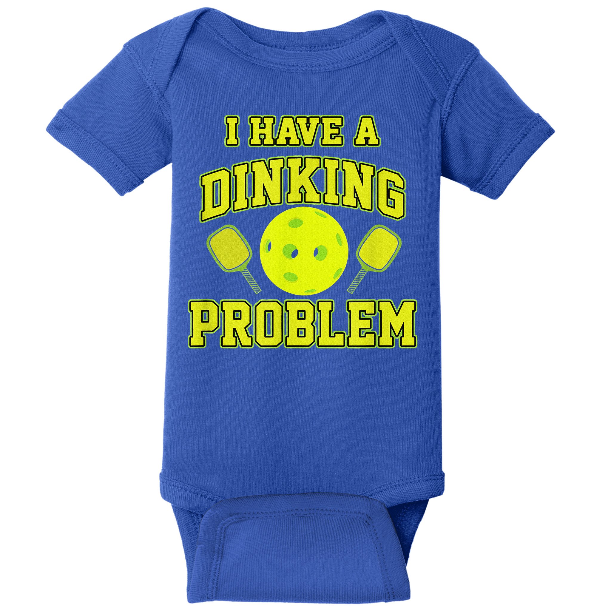 Pickleball Humor I Have A Dinking Problem Funny Baby Bodysuit