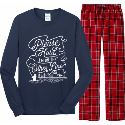 Please Hold IM On The Other Line Fishing Fisherman Fish Long Sleeve Pajama Set