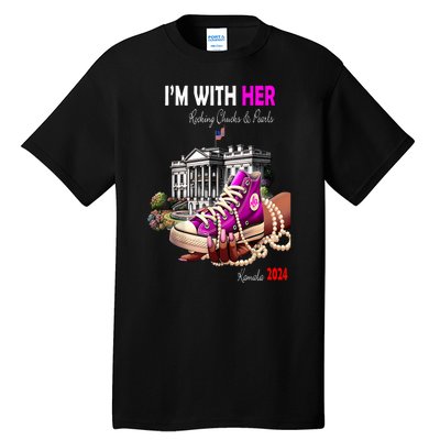 President Harris Im With Her Rocking Chucks & Pearls Kamala Harris 2024 Gift Tall T-Shirt