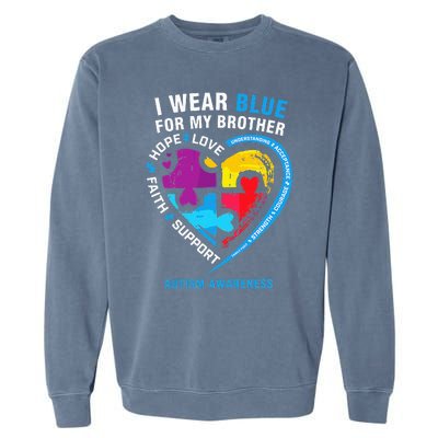 Puzzle heart I Wear Blue For My Brother Autism Awareness Garment-Dyed Sweatshirt