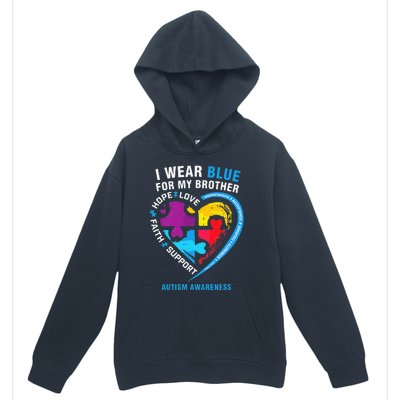 Puzzle heart I Wear Blue For My Brother Autism Awareness Urban Pullover Hoodie