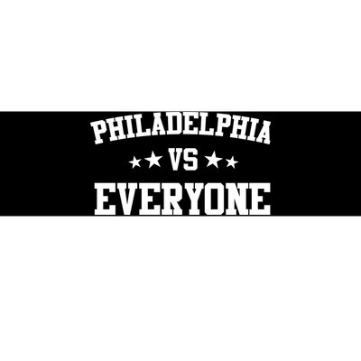 Philadelphia Vs Everyone Bumper Sticker