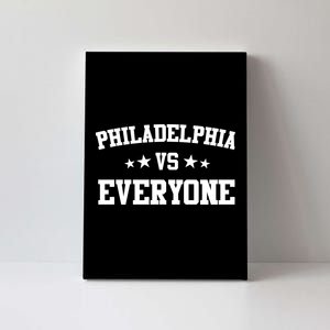 Philadelphia Vs Everyone Canvas