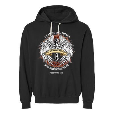 Philippians 4 13 I Can Do All Things Strengthens Me Garment-Dyed Fleece Hoodie
