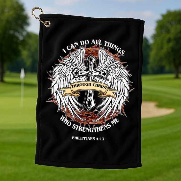 Philippians 4 13 I Can Do All Things Strengthens Me Golf Towel