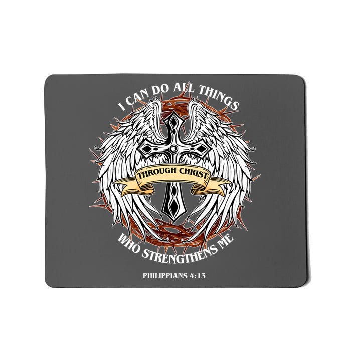 Philippians 4 13 I Can Do All Things Strengthens Me Mousepad