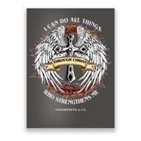 Philippians 4 13 I Can Do All Things Strengthens Me Poster