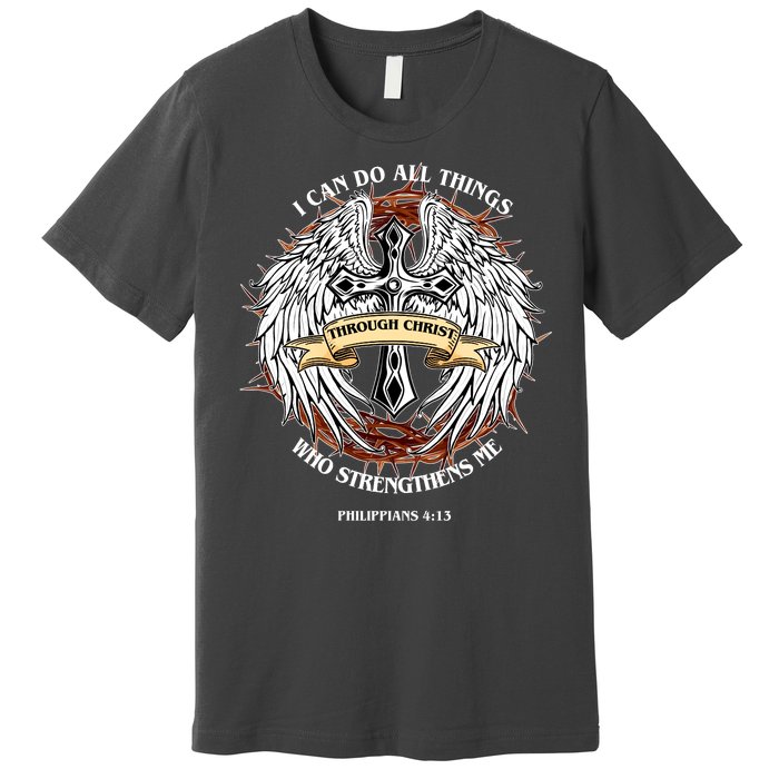 Philippians 4 13 I Can Do All Things Strengthens Me Premium T-Shirt