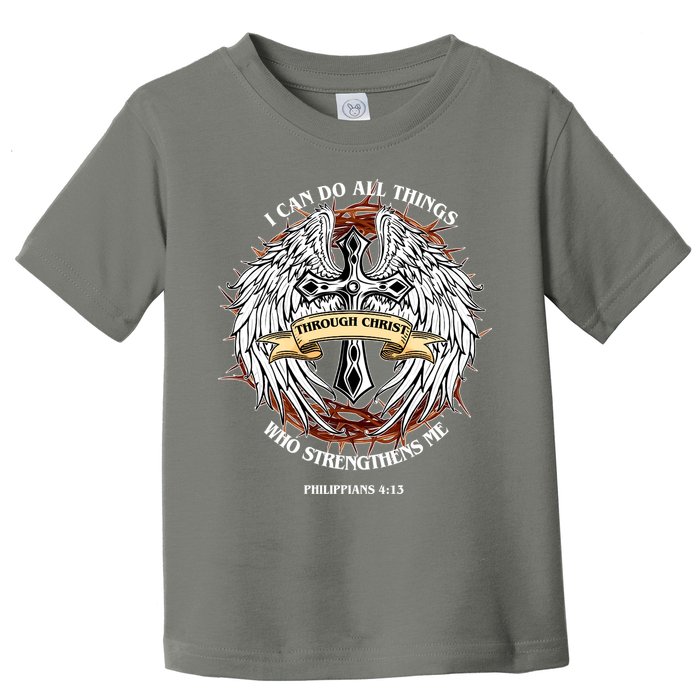 Philippians 4 13 I Can Do All Things Strengthens Me Toddler T-Shirt
