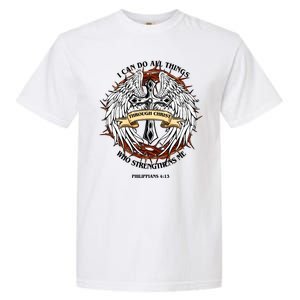 Philippians 4 13 I Can Do All Things Strengthens Me Garment-Dyed Heavyweight T-Shirt