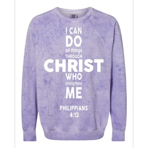 Philippians 4:13 I Can Do All Thing Through Christ Colorblast Crewneck Sweatshirt