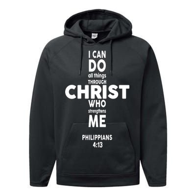 Philippians 4:13 I Can Do All Thing Through Christ Performance Fleece Hoodie