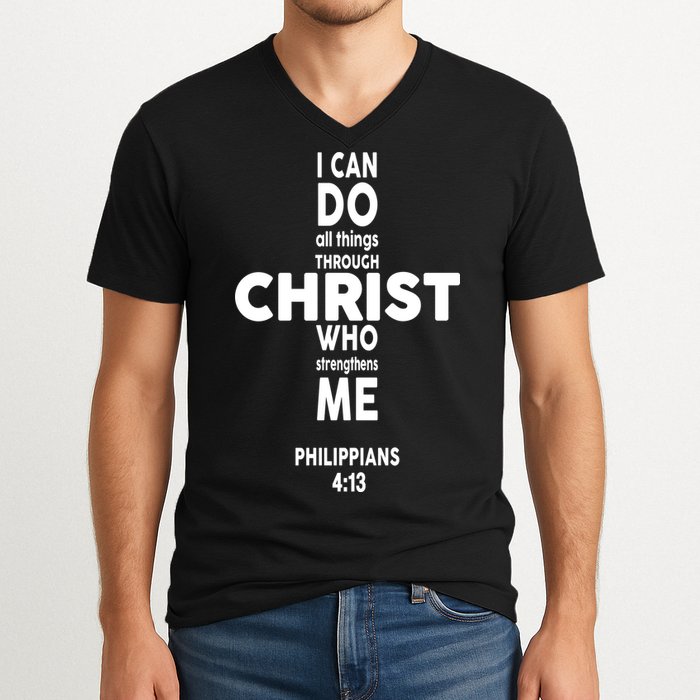 Philippians 4:13 I Can Do All Thing Through Christ V-Neck T-Shirt