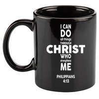Philippians 4:13 I Can Do All Thing Through Christ 11oz C Handle Ceramic Mug