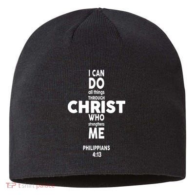 Philippians 4:13 I Can Do All Thing Through Christ Sustainable Beanie