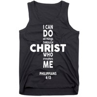 Philippians 4:13 I Can Do All Thing Through Christ Tank Top