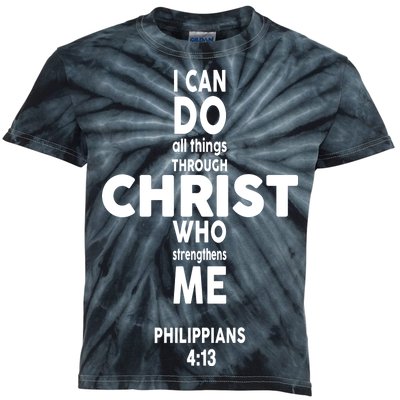 Philippians 4:13 I Can Do All Thing Through Christ Kids Tie-Dye T-Shirt