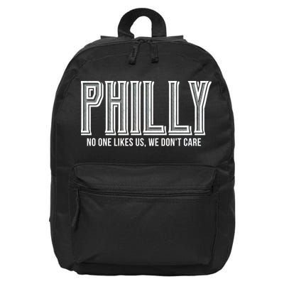 Philly Fan No One Likes Us We Don't Care 16 in Basic Backpack