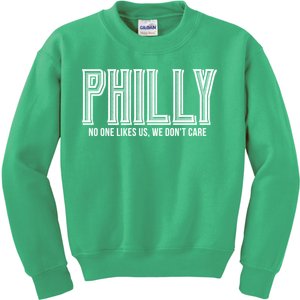 Philly Fan No One Likes Us We Don't Care Kids Sweatshirt