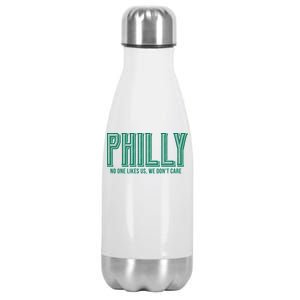 Philly Fan No One Likes Us We Don't Care Stainless Steel Insulated Water Bottle