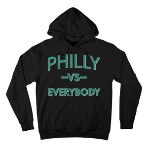 Philly Vs Everybody Hoodie