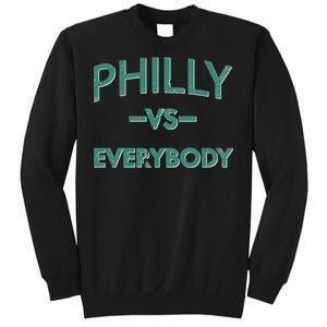 Philly Vs Everybody Sweatshirt