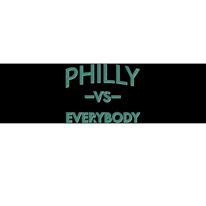 Philly Vs Everybody Bumper Sticker