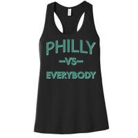 Philly Vs Everybody Women's Racerback Tank